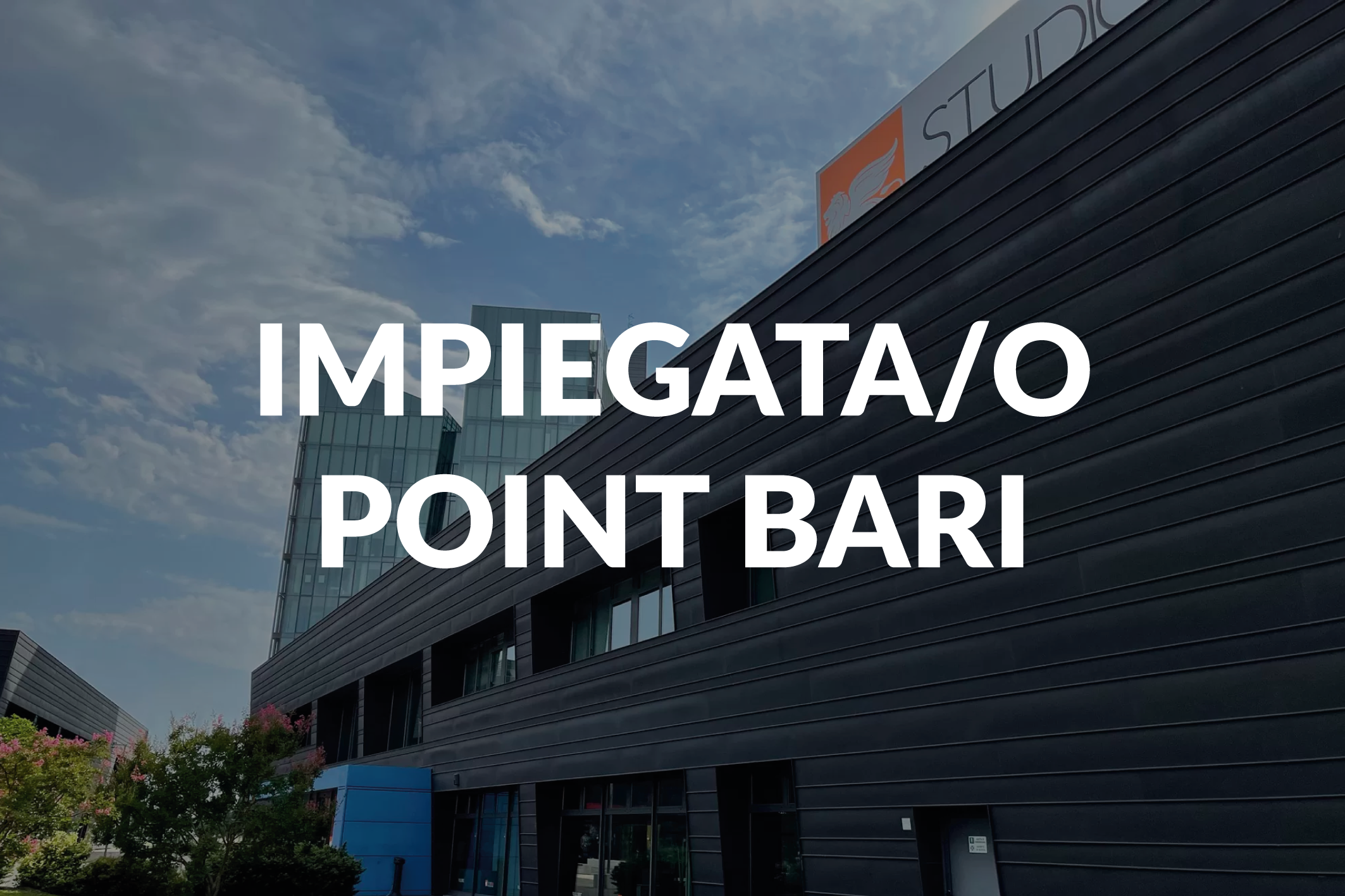IMPIEGATA/O POINT BARI